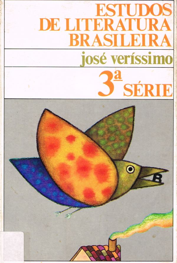 Estudos  de Literatura Brasileira - 3ª série